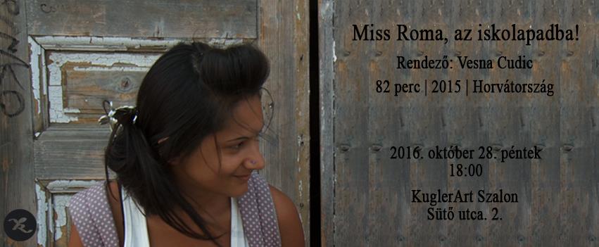 Miss Roma, az iskolapadba! – filmvetítés